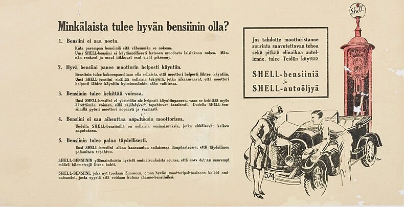 Minkälaista tulee hyvän bensiinin olla? Shell-bensiinimainos vuodelta 1928.